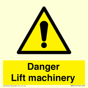 Danger Lift machinery